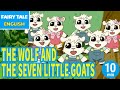 THE WOLF AND THE SEVEN LITTLE GOATS - おおかみと7ひきのこやぎ | English | Folktales & Fairy Tales