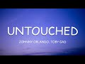 Johnny Orlando, Toby Gad - UNTOUCHED (Lyrics)🎵