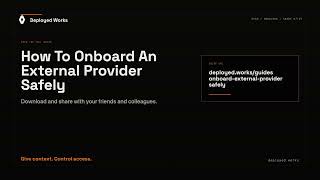 How to onboard an external provider safely.