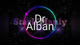 Dr Alban - It's My Life (Pum Pum 2k20)  (Stark Manly Edit)