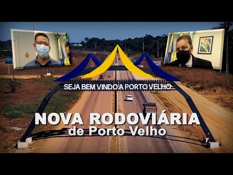 Prefeitura e governo do Estado vão construir a NOVA ESTAÇÃO RODOVIÁRIA de Porto Velho