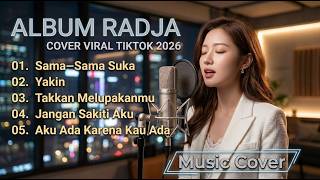 Album Radja Cover Vira Tiktok 2026