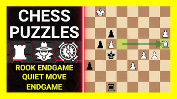 Chess Puzzles to Practice. Themes: Rook endgame, Quiet move, Endgame. Learn Chess