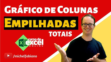 Como fazer Gráfico de colunas empilhadas com totais no Excel?