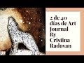 2 DE 40 ART JOURNAL INSPIRATION. COSMOS DE STAMPERIA BY CRISTINA RADOVAN