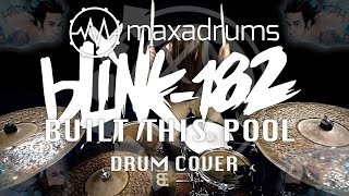 blink-182 - BUILT THIS POOL (Note-for-Note Drum Cover) [7,500 Subscriber + 400k Views Special]