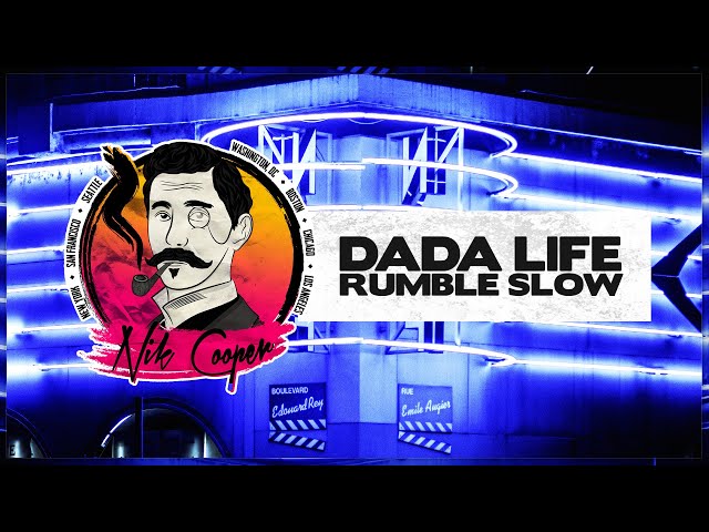 Dada Life - Rumble Slow