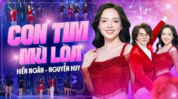 CON TIM MÙ LÒA - HIỀN NGÂN ft NGUYỄN HUY [Official MV] | Tuyệt Phẩm Nhạc Trẻ Trữ Tình