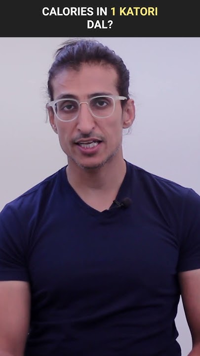 calories-in-1-katori-dal-shorts-656-youtube