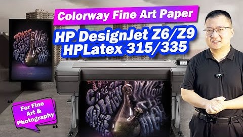 Where Art Meets Technology: Colorway Fine Art Paper Perfectly Paired with HP DesignJet/Latex Printer