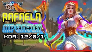 RAFAELA- 12/0/1 - Mobile Legend gameplay - How to play and Build -MOBA fun Moment and Montage game