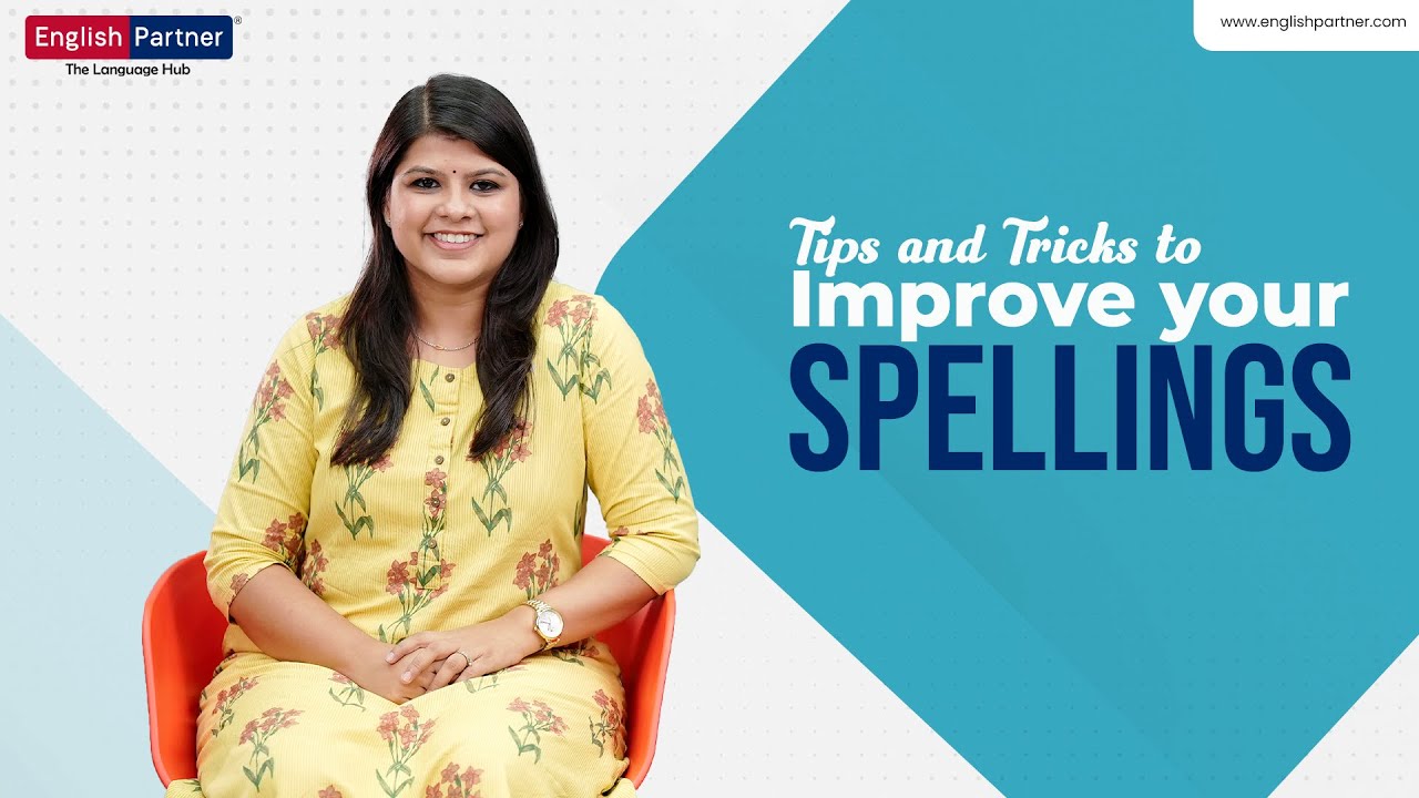Tips and Tricks to improve Spellings | ☎ +91 6382262627 | Spoken ...