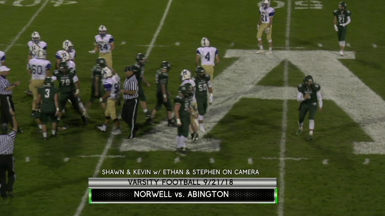 Abington Vs Norwell Varsity Football 9 21 18 YouTube
