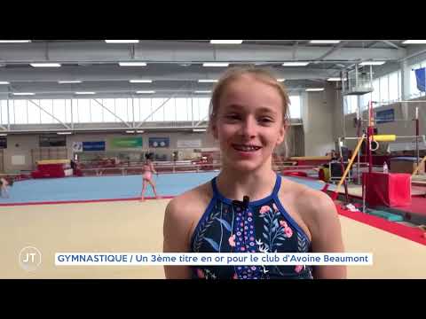 Avoine Beaumont : un 3ème titre en or pour le club de gymnastique de Kaylia Nemour