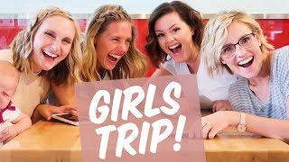 GIRLS TRIP With My SISTERS!