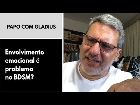 117/12 - Envolvimento emocional é problema no BDSM?