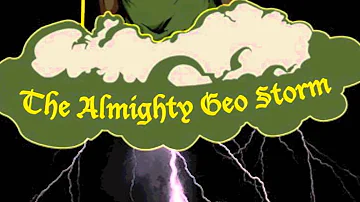 Stormlife (final mix) - The Almighty Geo Storm