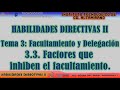 3.3. Factores que inhiben el facultamiento