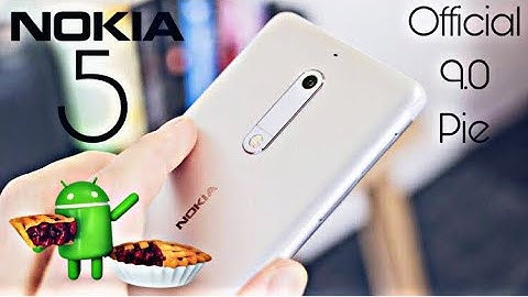 Nokia 5 Official 9.0 Pie Update