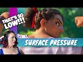 Vocal Coach Reacts Encanto - Surface Pressure | WOW! She was...