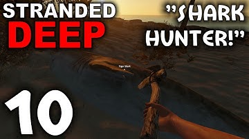 Stranded Deep Alpha 0.01 Gameplay / Let