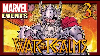 War of the Realms [3] : สู่ยุคใหม่ของ 10 อาณาจักร!! [Marvel Events]