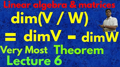dim ( V / W ) = dimV - dimW