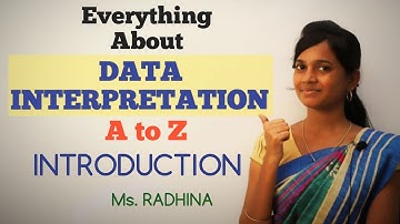 DATA INTERPRETATION ( A to Z ) | INTRODUCTION | TYPES OF DI | Ms. RADHINA C