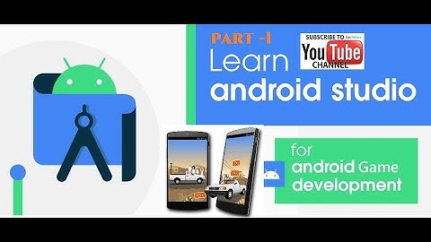 Learn Android Game Development Part 1
