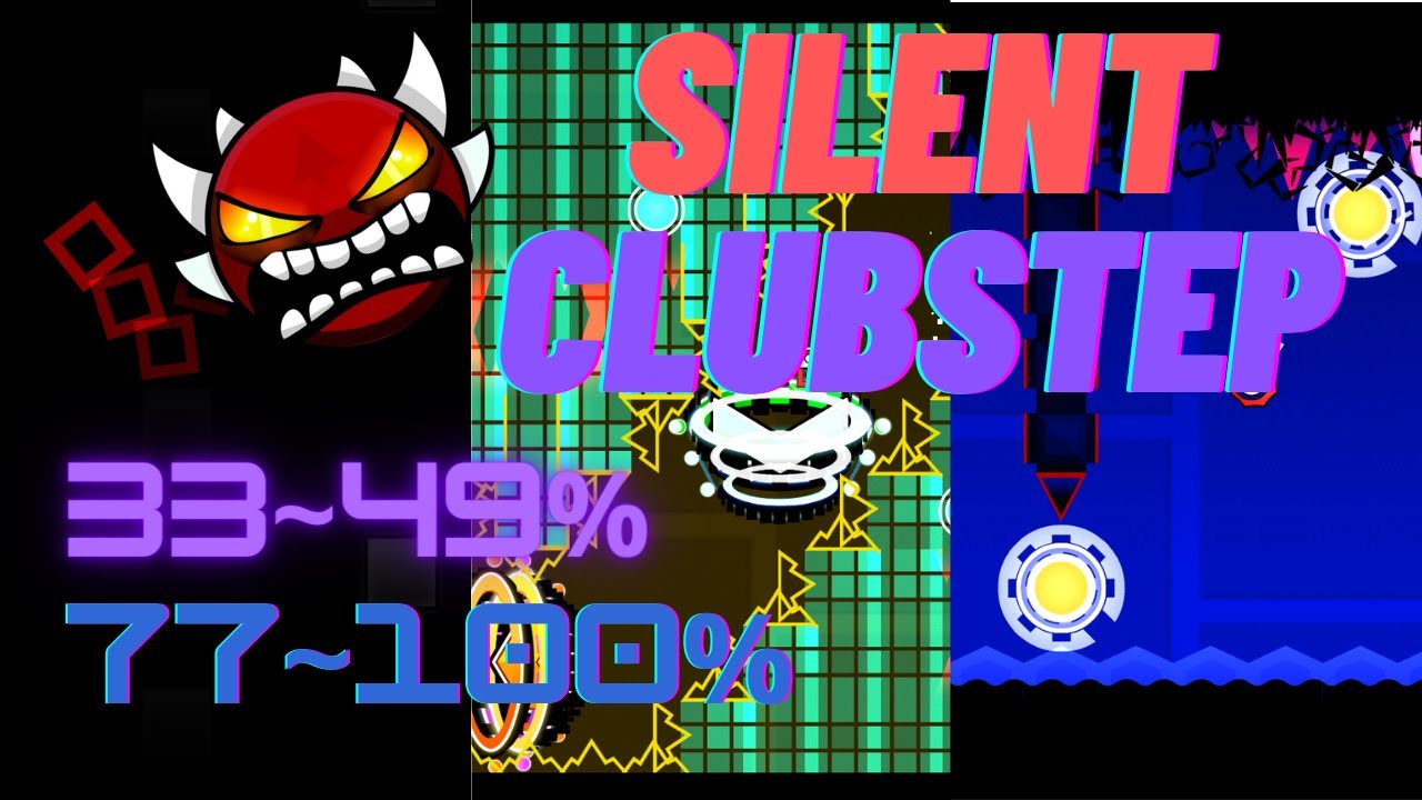 [Geometry Dash] Silent Clubstep 3349 77100 [TOP 3 EXTERME DEMON