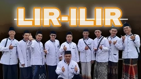 Lir-ilir tandure mung sumiler II HIDAYATUSSALAM