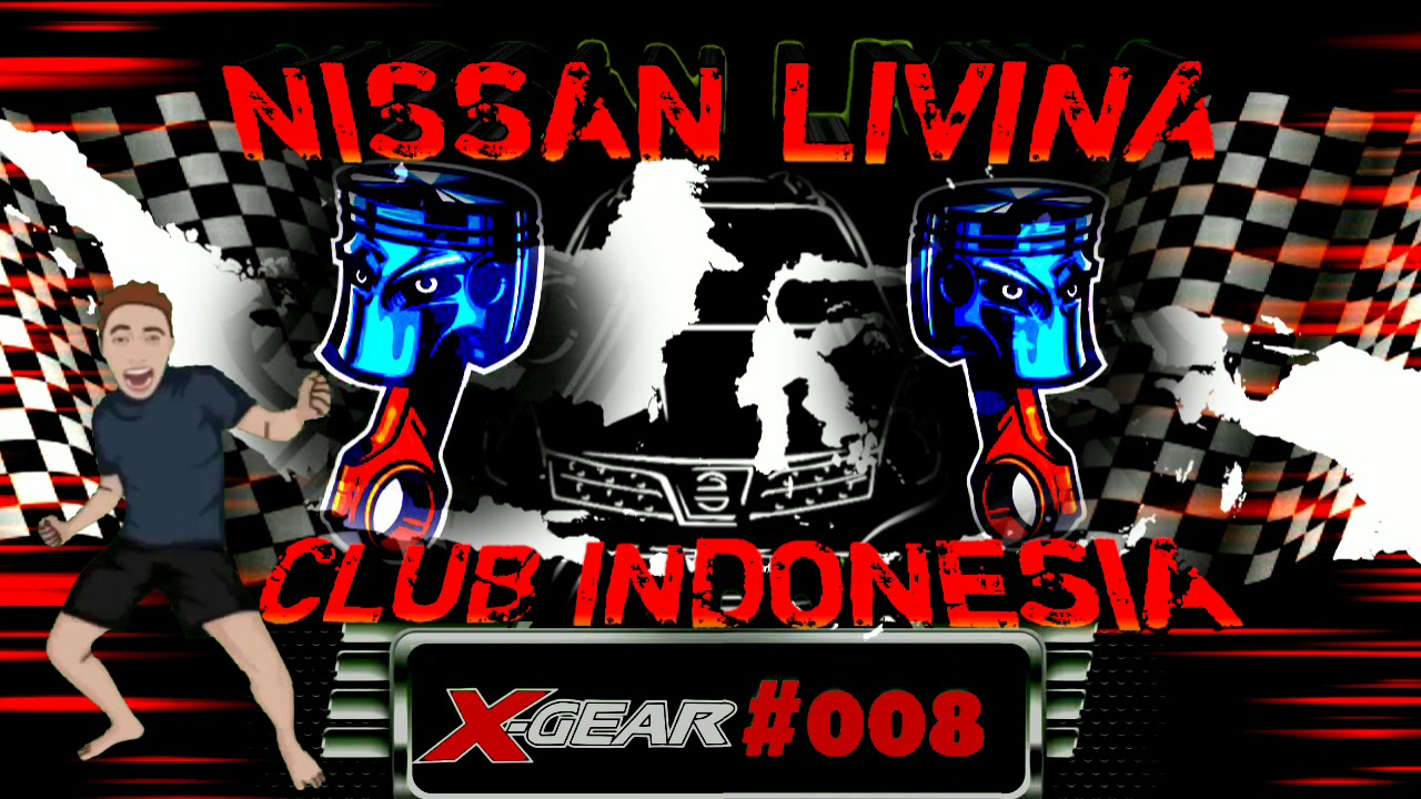  DUNIA OTOMOTIF  REMIX BY NISSAN LIVINA XGEAR CLUB INDONESIA 