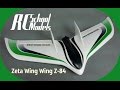 Zeta Wing Wing Z-84 Сборка,новый проект.