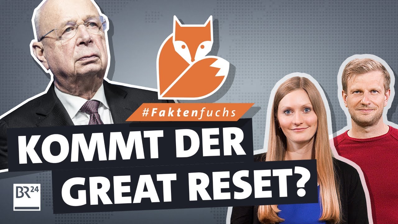  New  Klaus Schwab und der Great Reset: Was passiert wirklich? | #Faktenfuchs | BR24