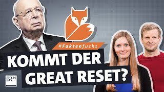 Klaus Schwab and the Great Reset: What's really happening? | #Faktenfuchs | BR24