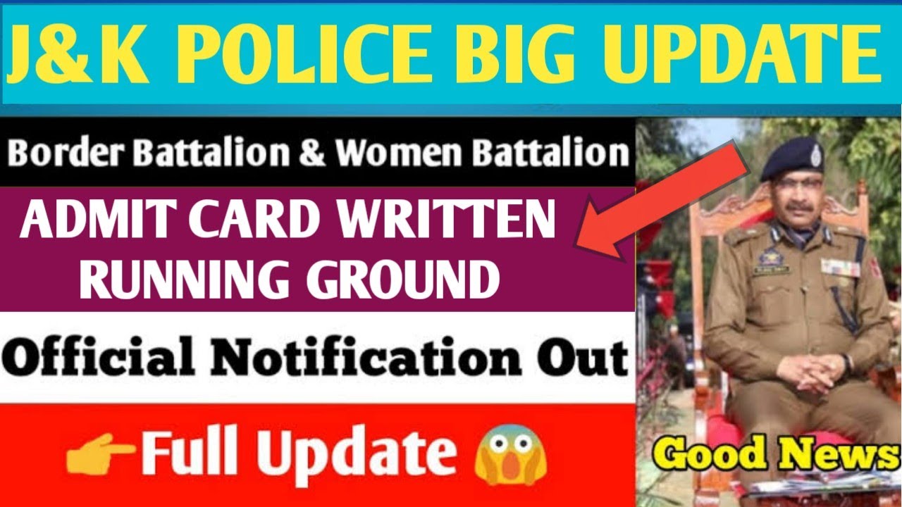 ADMIT CARD | RUNNING  Border-Battalion | J&K Police  Constable Official Notification Out 