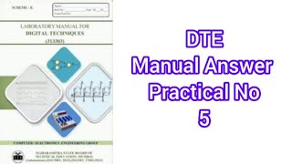 DTE (Digital Techniques) Manual Answer K Scheme MSBTE Practical no 5 All Answers Nupur  Bhise 