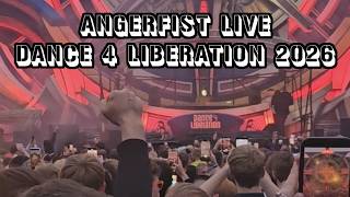 ANGERFIST LIVE DANCE 4 LIBERATION 2026