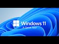 Windows 11 - A Quick Tour
