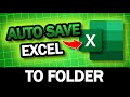 Auto Save Excel Workbook To Folder - File Name from Cell Value