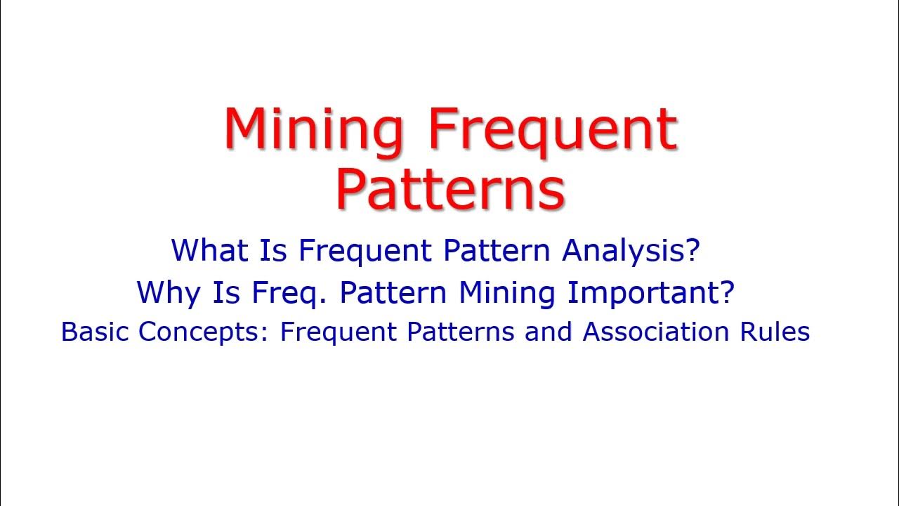 Sequential Pattern Mining Concepts