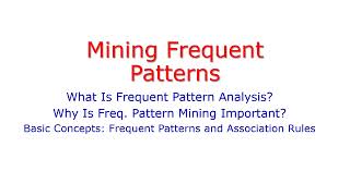 Mining Frequent Patterns-Introduction-Applications-DWDM