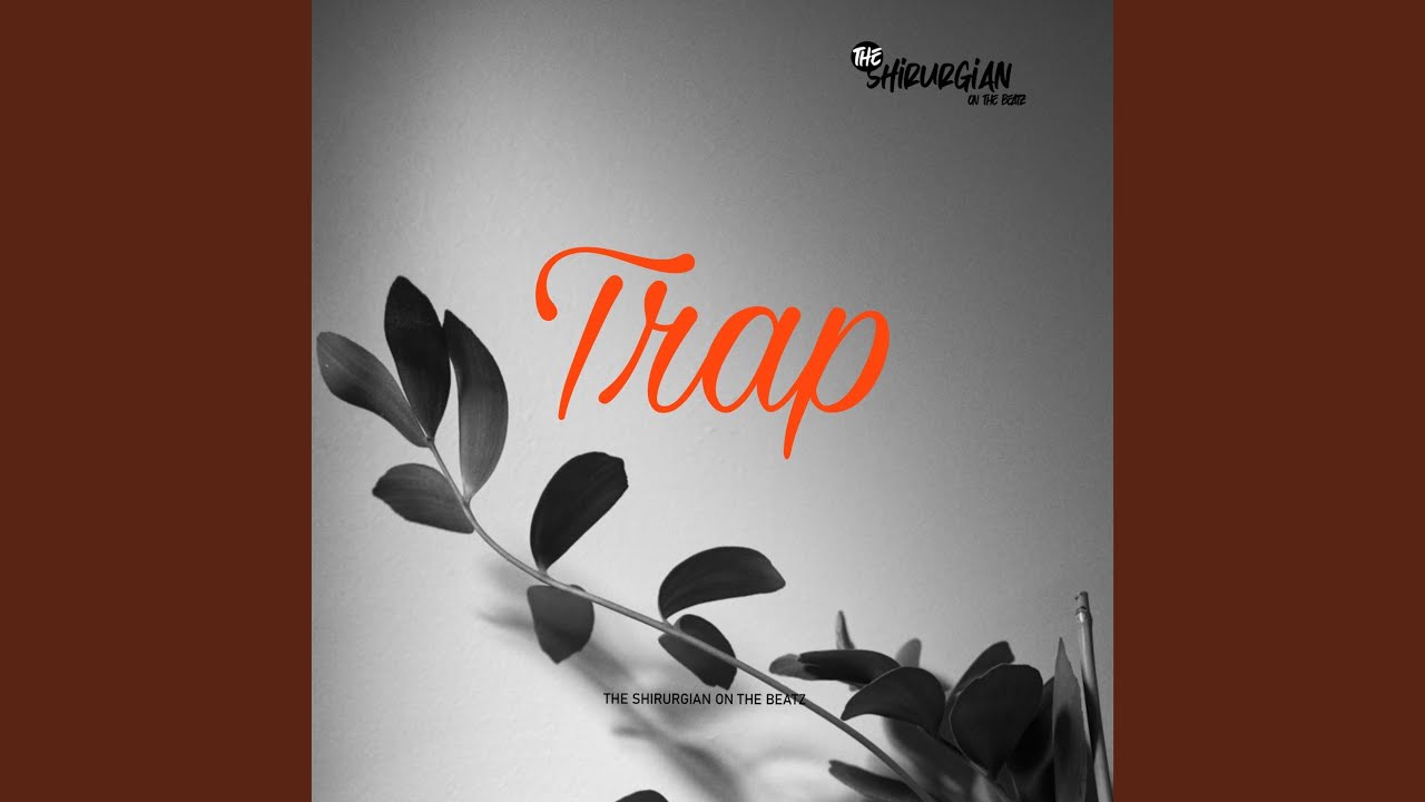 Regardez Trap sur YouTube Regardez Trap sur YouTube