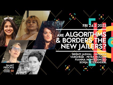 Are Algorithms and Borders the New Jailers? #DNL29 #SmartPrisons