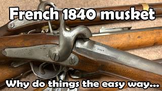 French 1840 musket + Bonus guide to French percussion muskets