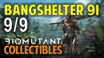 Bangshelter 9I: All Area Objectives & Superb Loot | Biomutant (Collectibles Location Guide)