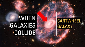 COLLIDING Galaxies| Cartwheel Galaxy BREAKDOWN| JWST