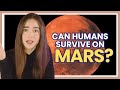 Can You Survive on Mars? Humanity's Biggest Challenges for Colonizing the Red Planet.