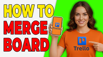 How To Merge Trello Boards (2025 Guide)