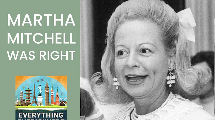 Martha Mitchell Was Right